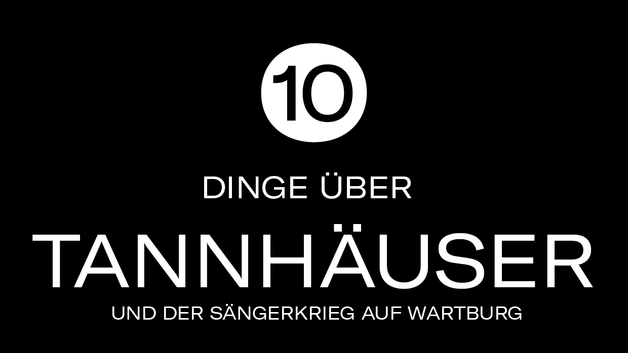 10 Dinge Tannhaeuser